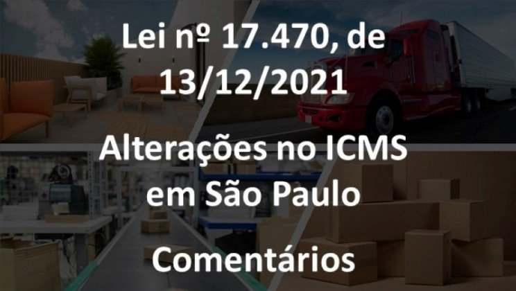 Lei n. 17.470, de 13/12/2021 - Comentários