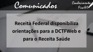 DCTFWeb e Receita Saúde - Conhecimento Fiscal