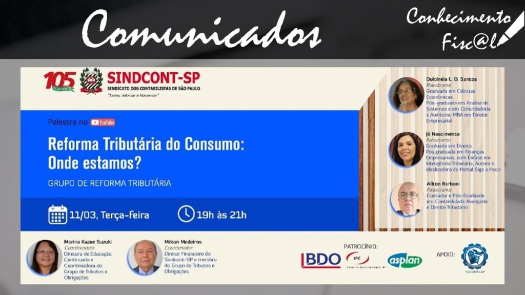 Reforma Tributária do Consumo: Onde estamos? - Conhecimento Fiscal