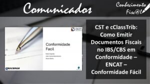 CST e cClassTrib - Conformidade Fácil
