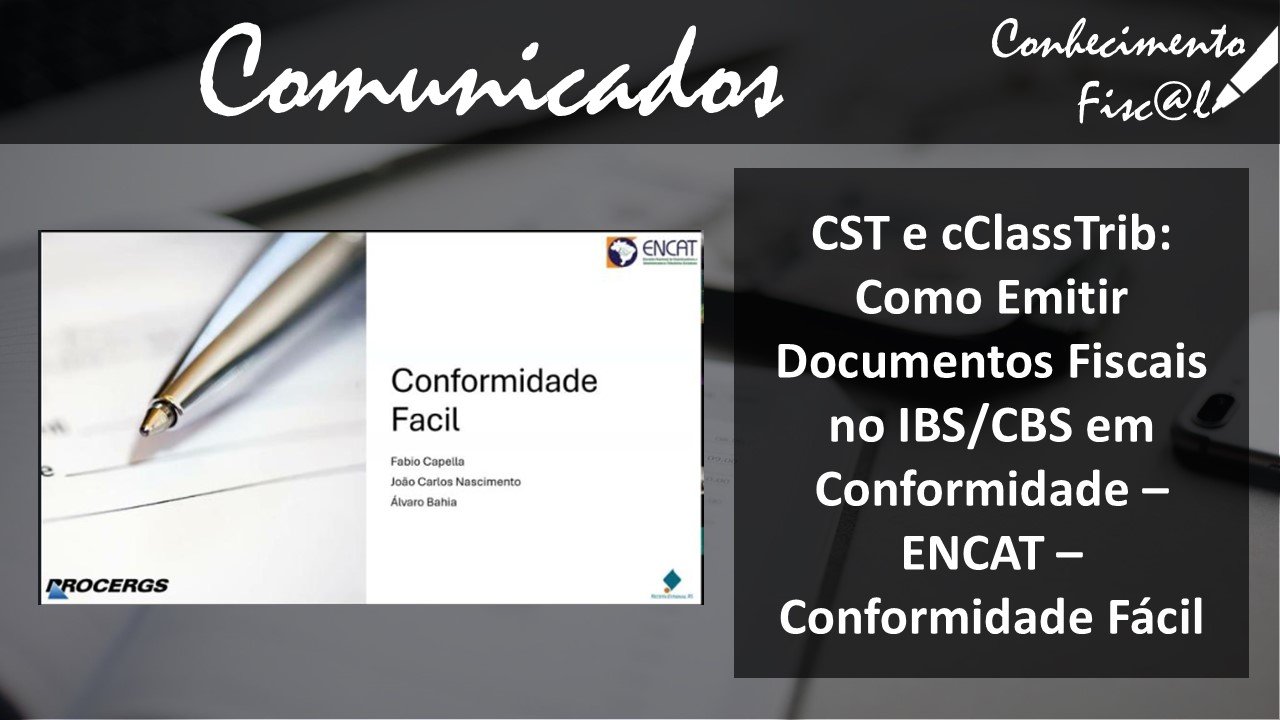 CST e cClassTrib - Conformidade Fácil