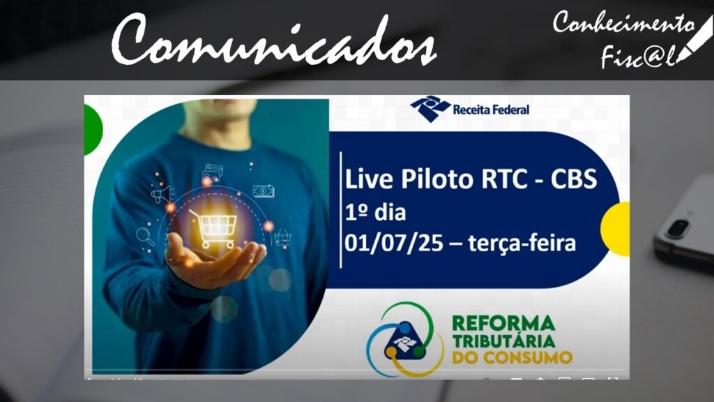 Projeto Piloto da Reforma Tributária do Consumo – CBS