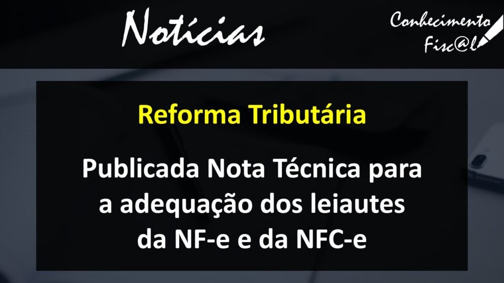 Nova versão da NT para a NF-e/NFC-e