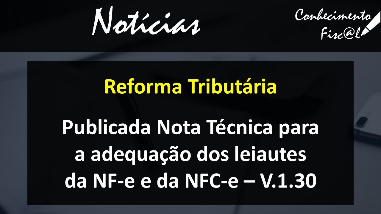 Nova versão da NT para a NF-e/NFC-e