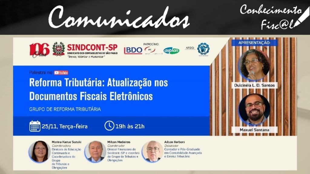 Reforma Tributária: Atualização nos Documentos Fiscais Eletrônicos