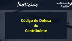 Código de Defesa do Contribuinte