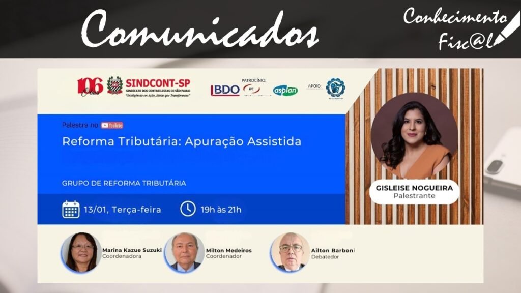 Reforma Tributária: Apuração Assistida