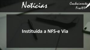 Instituída a NFS-e Via