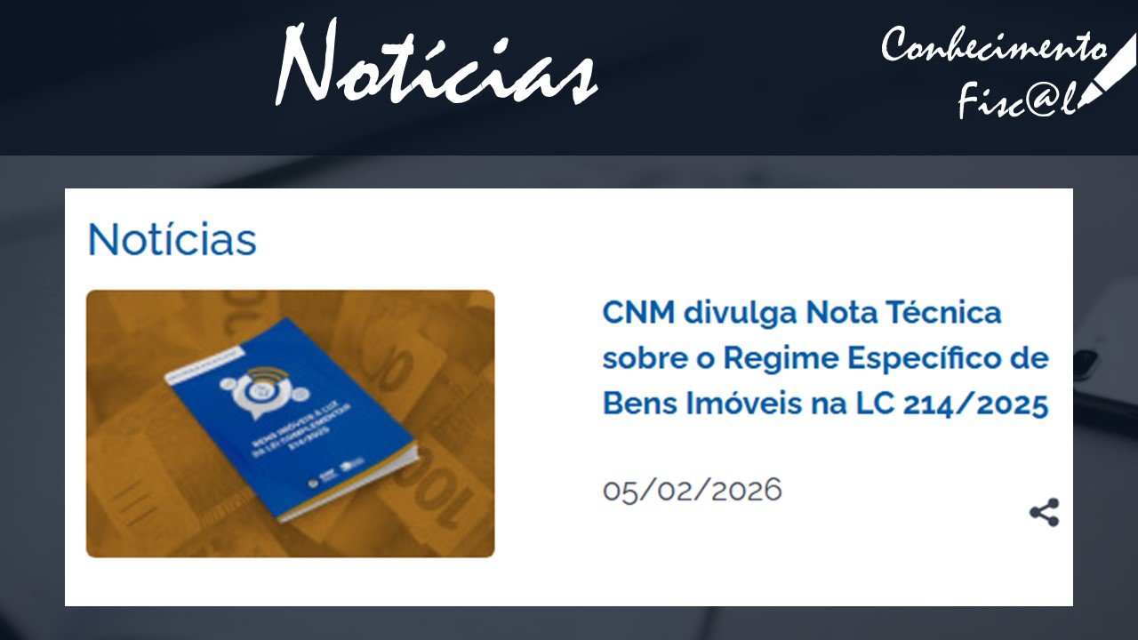CNM publica NT sobre Bens Imóveis