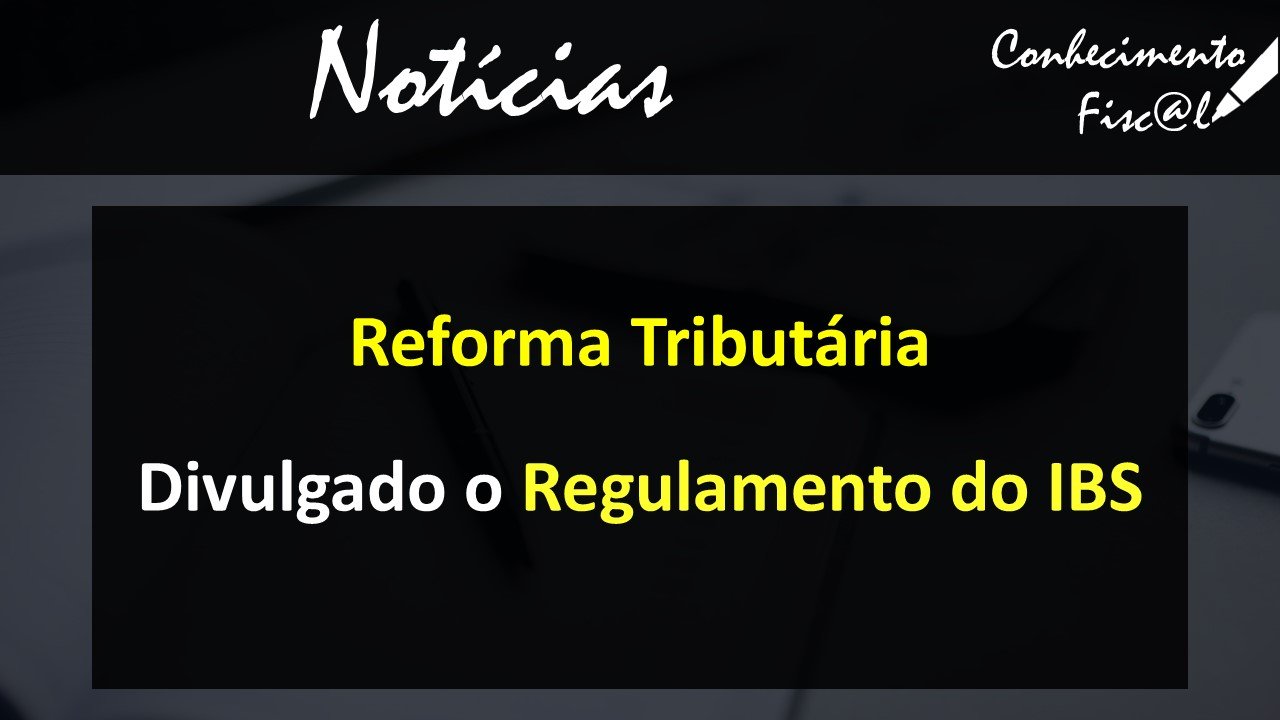 Regulamento do IBS