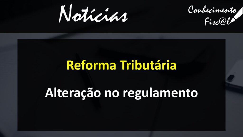 Alteração no regulamento CBS