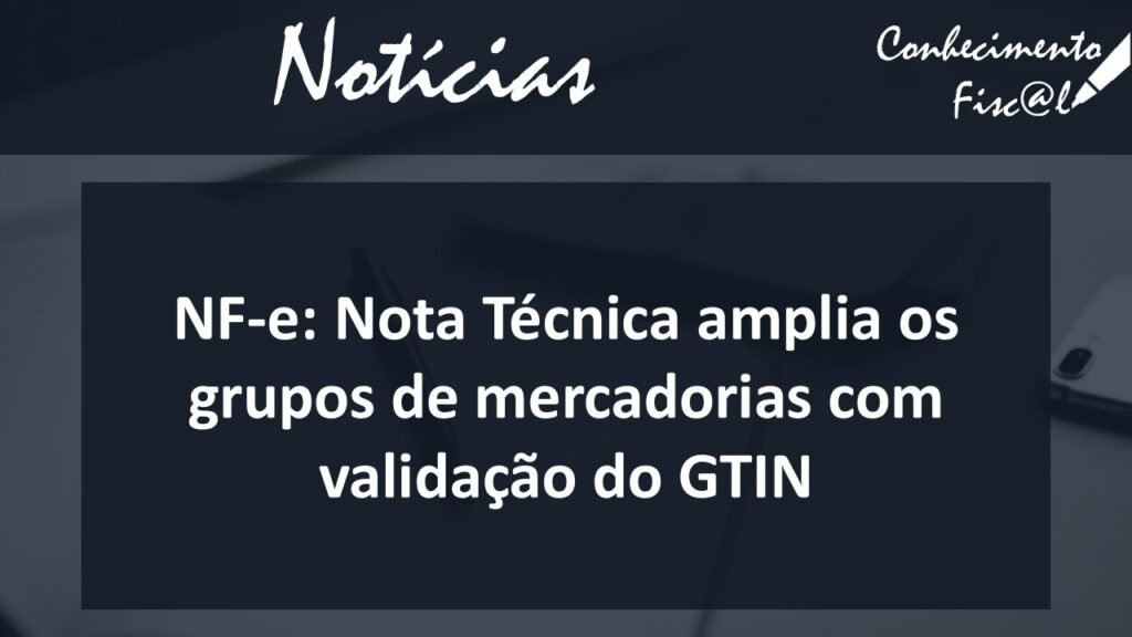 Ampliada a validação do GTIN